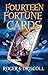 Fourteen Fortune Cards by Roger K. Driscoll