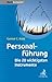 Personalführung: Die 20 wichtigsten Instrumente (Beck kompakt)