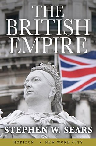 The British Empire (Kindle Edition)