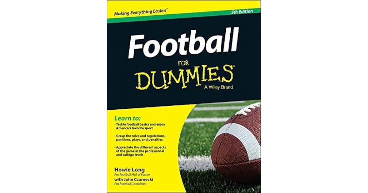 Football For Dummies by Howie Long