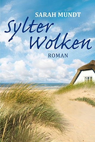 Sylter Wolken (Syltgeschichten 1) (German Edition)