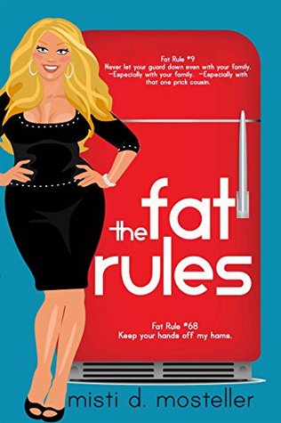 The Fat Rules (Kindle Edition)