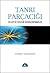 Tanrı Parçacığı - Felsefi ve Teolojik Değerlendirmeler by Caner Taslaman