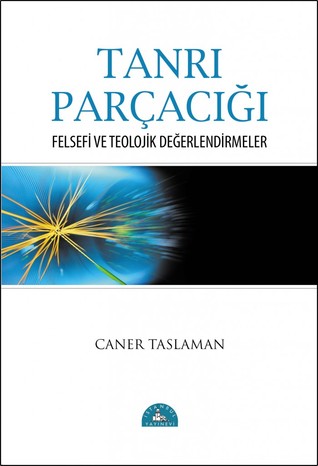 Tanrı Parçacığı - Felsefi ve Teolojik Değerlendirmeler