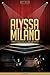 Alyssa Milano Unauthorized & Uncensored (All Ages Deluxe Edition with Videos)