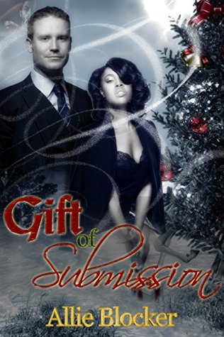Gift of Submission (Kindle Edition)