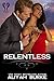 Relentless (Cottonwood Falls Book 1)