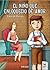 El Niño Que Enloqueció De Amor by Eduardo Barrios
