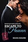 Escape to Heaven (Heaven on Earth #1)