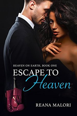 Escape to Heaven (Heaven on Earth #1)