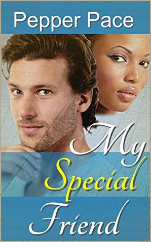 My Special Friend (Kindle Edition)