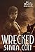 Wrecked (Dueling Devils #3)
