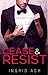 Cease & Resist (The Popstar & her Bodygaurd)