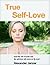 True Self-Love by Alexander Janzer