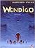 Faux Soleils (Wendigo #2)