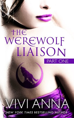 The Werewolf Liaison: Part One (Billionaires After Dark #1)