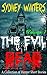 The Evil Dead: A Collection of Horror Short Stories (Volume 7)