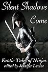Silent Shadows Come