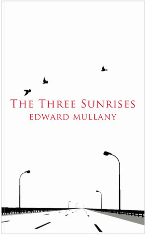 The Three Sunrises (Paperback)