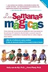 Las semanas mágicas