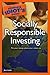 The Complete Idiot's Guide to Socially Responsible Investing by Ken Little