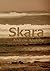 Skara: The First Wave