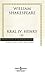 Kral IV. Henry - II (Wars o...