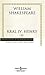 Kral IV. Henry - II (Wars of the Roses, #3)