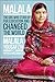 Malala: the girl who stood up for education and changed the world