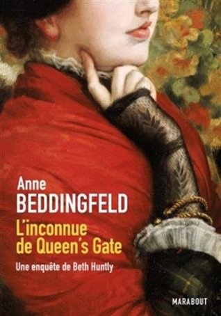 L'inconnue de Queen's Gate (Une enquête de Beth Huntly, #1)