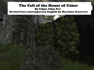Fall of the House of Usher in Comtemporary English