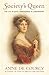 Society's Queen: The Life of Edith, Marchioness of Londonderry