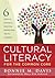 Cultural Literacy for the Common Core by Bonnie M. Davis