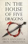 In the House of Five Dragons