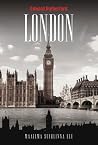 London by Edward Rutherfurd