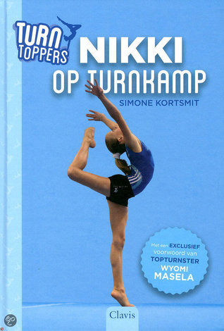 Nikki op turnkamp (Turntoppers, #1)