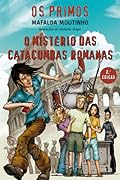 O Mistério das Catacumbas Romanas