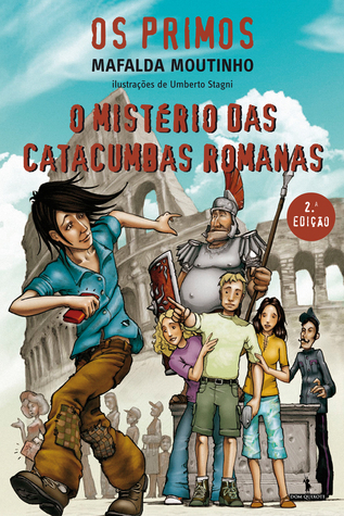 O Mistério das Catacumbas Romanas (Os Primos, # 2)