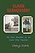 Class Dismissed: My Four Decades as an Inner City Teacher