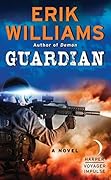Guardian: A Novel