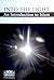 Into the Light: An Introduction to Islam