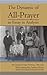 The Dynamic of All-Prayer - an essay in analysis - with a foreword by Andrew Murray