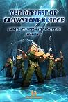 Minecraft: The Defense of Glowstone Bridge: Book 2: An Unofficial Minecraft Underwater Adventure Series (Minecraft, minecraft secrets, minecraft strategy, ... books for kids, minecraft book, creeper)