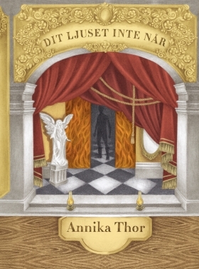 Dit ljuset inte når (Hardcover)