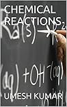 CHEMICAL REACTIONS CHEMICAL REACTIONS