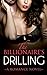 The Billionaire's Drilling by BWWM Publishing