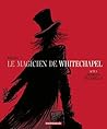 Le Magicien de Whitechapel - Tome 1 - Jerrold Piccobello by André Benn