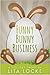Funny Bunny Business (A Holiday Short)