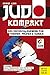 Judo - kompakt by Linn Bernd
