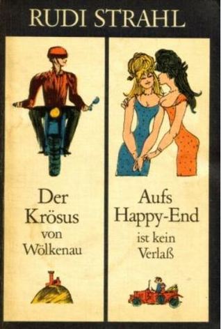 Der Krösus von Wolkenau / Auf`s Happy-End ist kein Verlaß